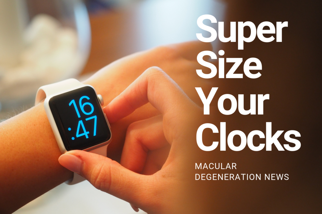Best wrist watch online for macular degeneration